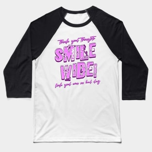 Smile Wide Baseball T-Shirt